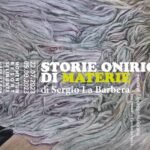 Storie Oniriche di Materia